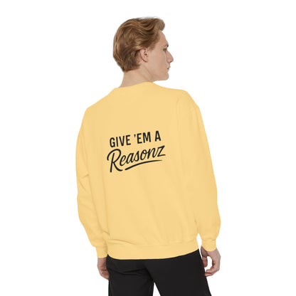Sweatshirt — 'Reasonz' Script Logo Crewneck (Front Logo, Back "Give 'Em A Reasonz")