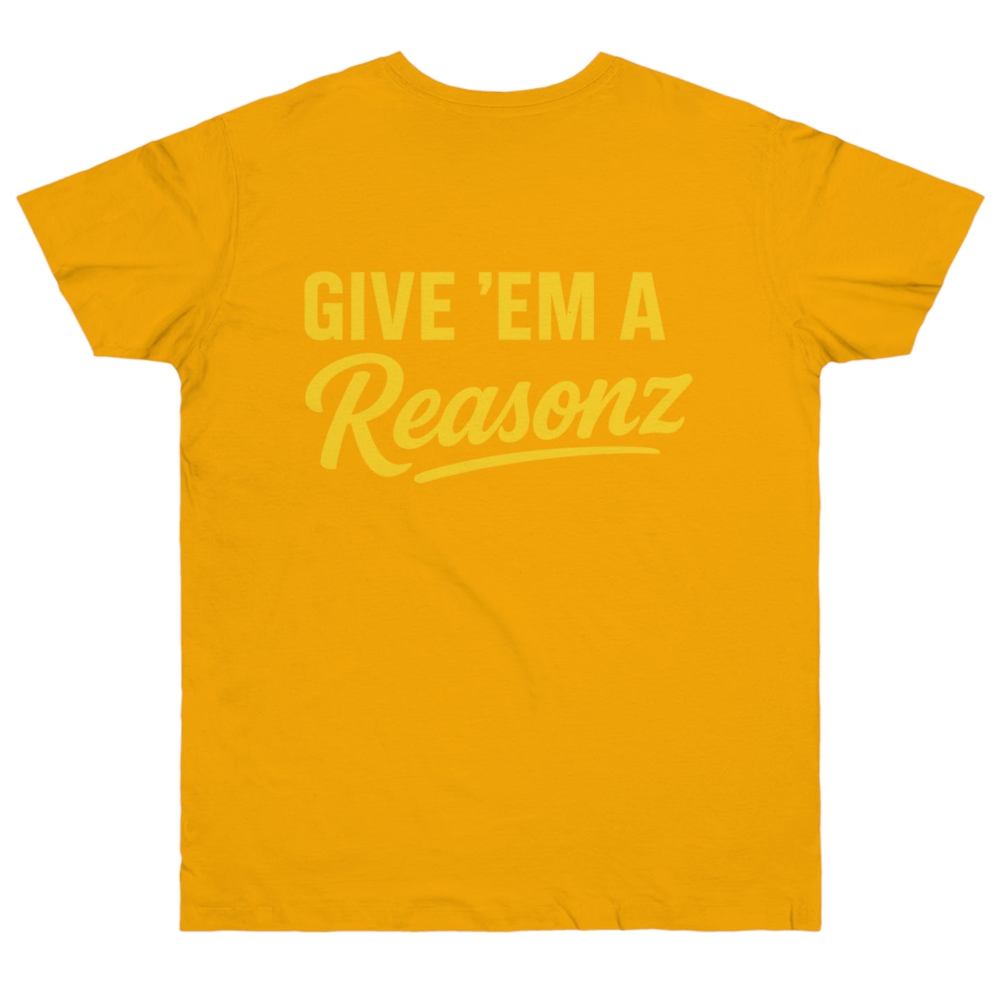 Give ’Em a Reasonz Legacy Tee- Reasonz JW Champion Edition