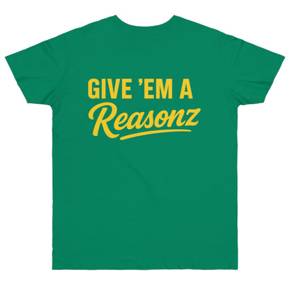 Give ’Em a Reasonz Legacy Tee- Reasonz JW Champion Edition