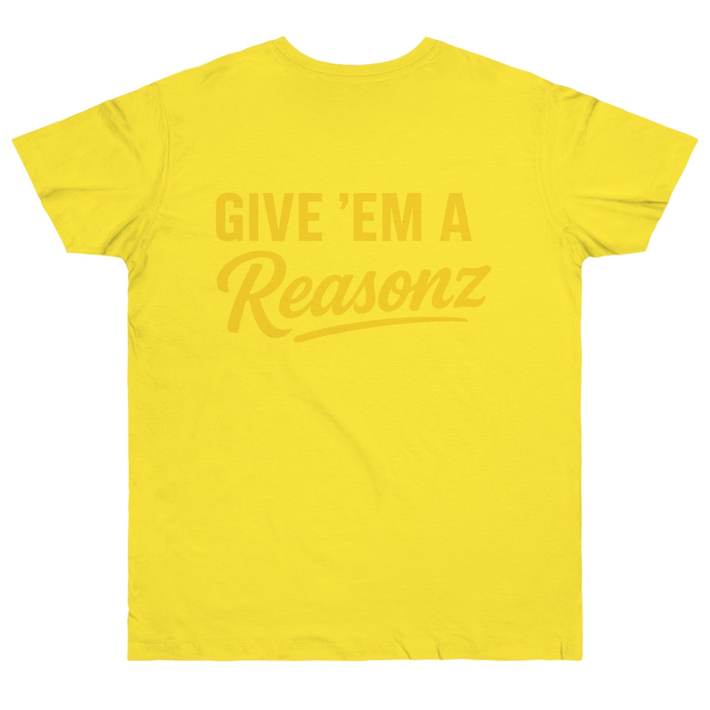 Give ’Em a Reasonz Legacy Tee- Reasonz JW Champion Edition