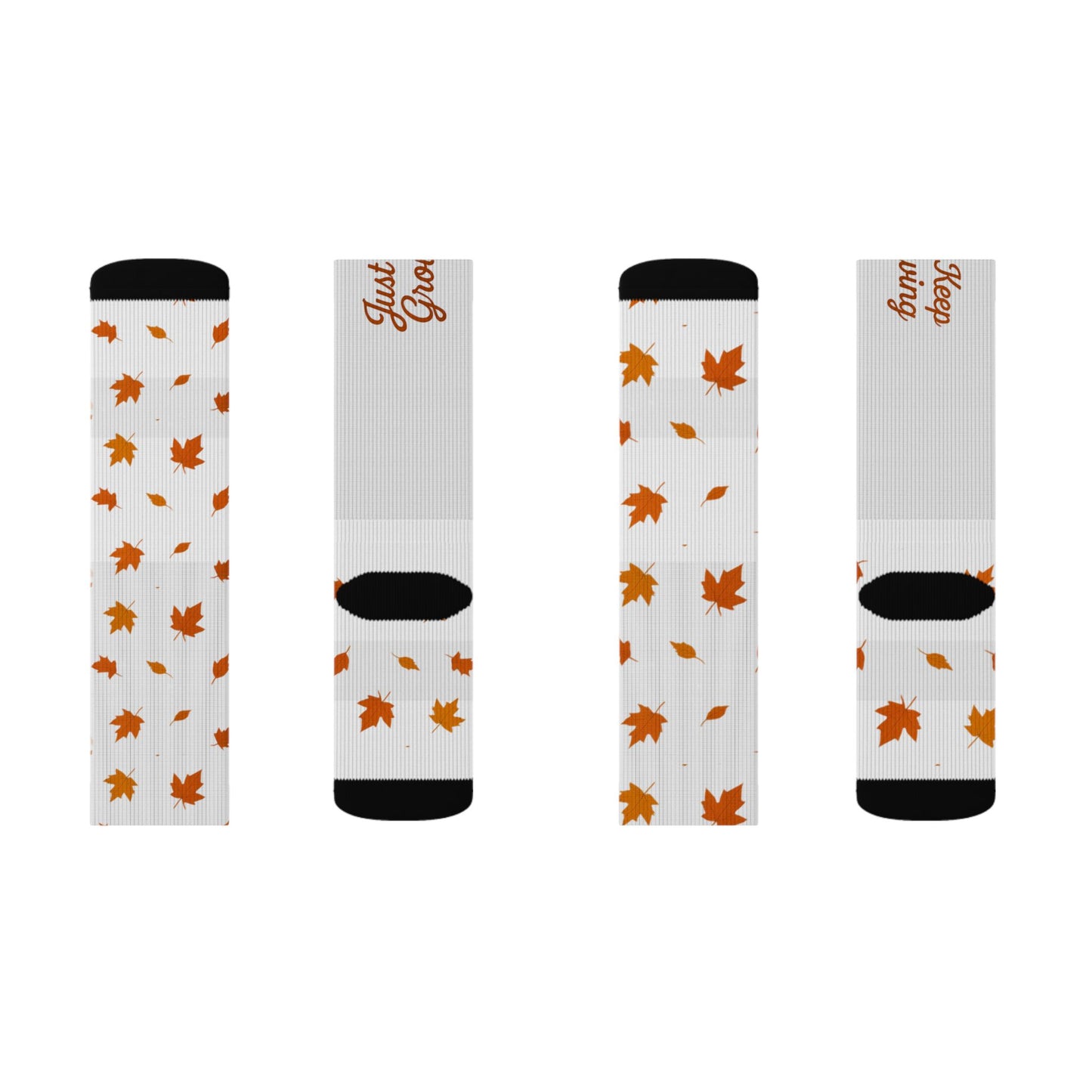Autumn Leaves Sublimation Socks — 'Just Keep Growing' Fall Crew Socks