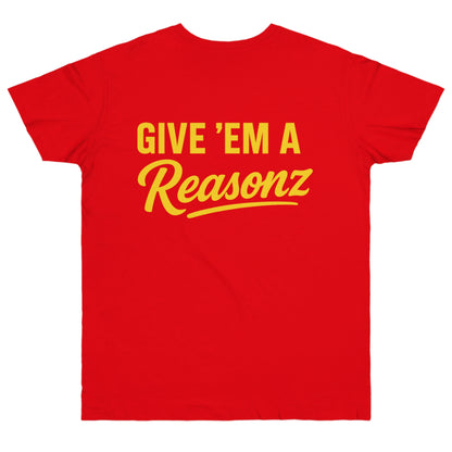 Give ’Em a Reasonz Legacy Tee- Reasonz JW Champion Edition