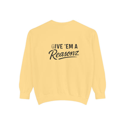 Sweatshirt — 'Reasonz' Script Logo Crewneck (Front Logo, Back "Give 'Em A Reasonz")