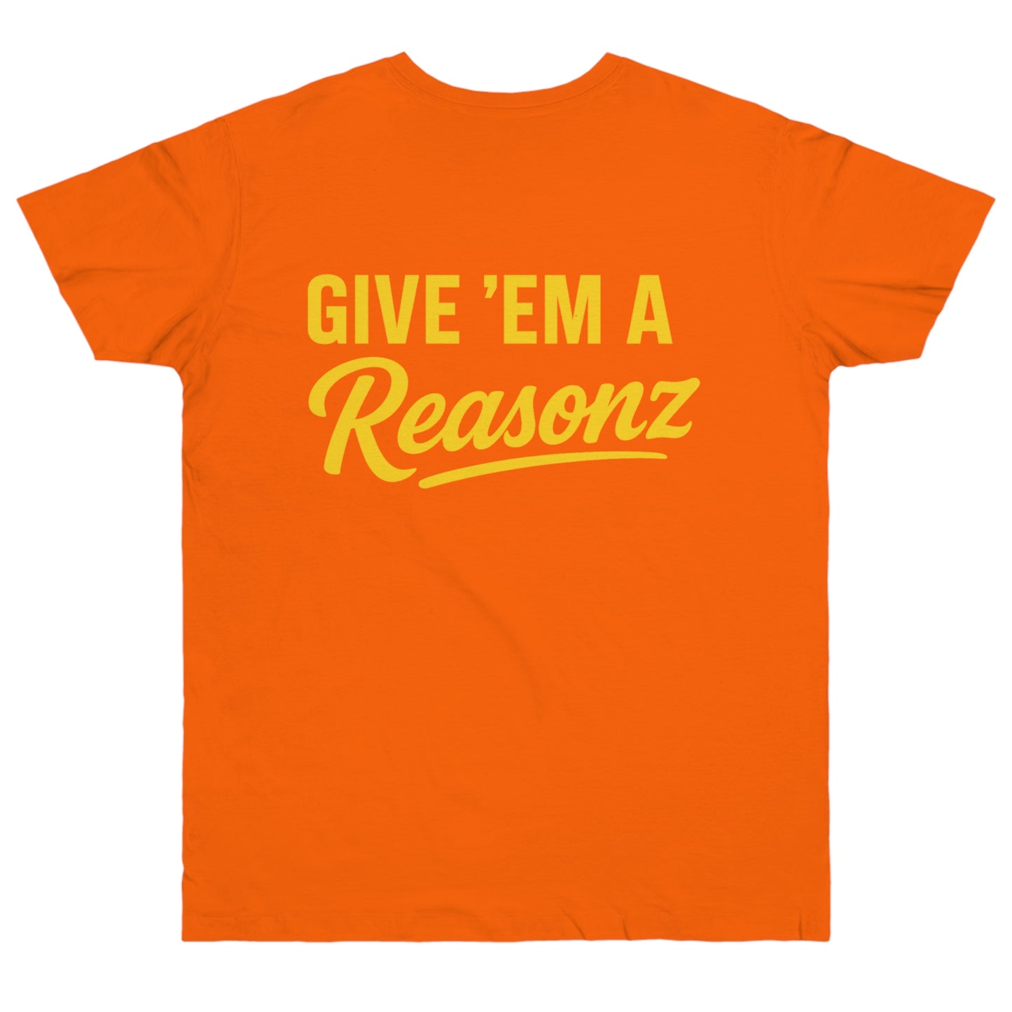 Give ’Em a Reasonz Legacy Tee- Reasonz JW Champion Edition